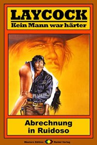 Descargar Laycock 115: Abrechnung in Ruidoso (German Edition) pdf, epub, ebook