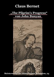 Descargar “The Pilgrim’s Progress” von John Bunyan: Meisterwerke des Himmlischen Jerusalem, 24 pdf, epub, ebook