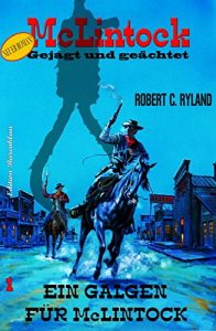 Descargar Ein Galgen für McLintock: McLintock #1 (German Edition) pdf, epub, ebook