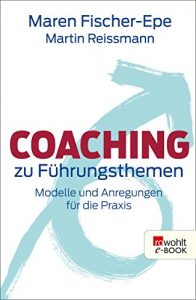 Descargar Coaching zu Führungsthemen: Modelle und Anregungen für die Praxis (German Edition) pdf, epub, ebook