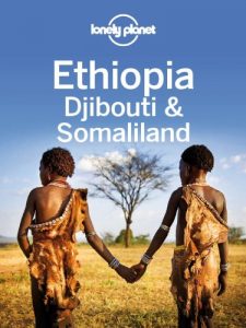 Descargar Lonely Planet Ethiopia, Djibouti & Somaliland (Travel Guide) pdf, epub, ebook