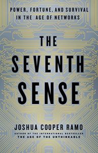 Descargar The Seventh Sense: Power, Fortune, and Survival in the Age of Networks (English Edition) pdf, epub, ebook