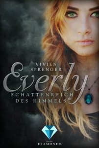 Descargar Everly. Schattenreich des Himmels (German Edition) pdf, epub, ebook