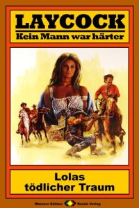 Descargar Laycock, Bd. 40: Lolas tödlicher Traum (German Edition) pdf, epub, ebook