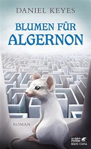 Descargar Blumen für Algernon: Roman (German Edition) pdf, epub, ebook