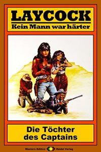 Descargar Laycock 52: Die Töchter des Captains (German Edition) pdf, epub, ebook