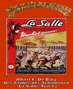 Descargar Der Zauber des Schamanen: La Salle, Band 13 (German Edition) pdf, epub, ebook