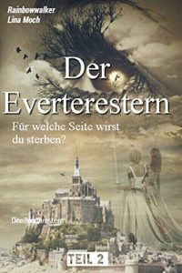 Descargar Der Everterestern: Für welche Seite wirst du sterben? (German Edition) pdf, epub, ebook