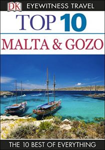 Descargar DK Eyewitness Top 10 Travel Guide: Malta & Gozo pdf, epub, ebook