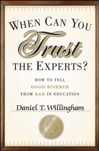 Descargar When Can You Trust the Experts?: How to Tell Good Science from Bad in Education pdf, epub, ebook