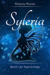 Descargar Syleria: Band 1 der Syleria-Saga pdf, epub, ebook