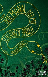 Descargar Der Mann, der mit Schlangen sprach (German Edition) pdf, epub, ebook