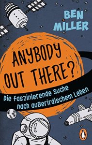 Descargar ANYBODY OUT THERE?: Die faszinierende Suche nach außerirdischem Leben (German Edition) pdf, epub, ebook