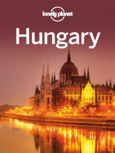 Descargar Lonely Planet Hungary (Travel Guide) pdf, epub, ebook