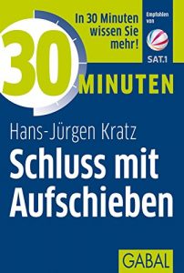 Descargar 30 Minuten Schluss mit Aufschieben (German Edition) pdf, epub, ebook