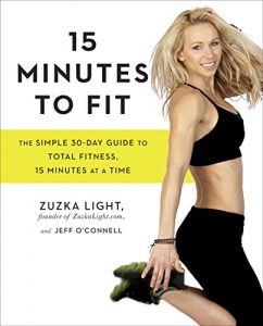 Descargar 15 Minutes to Fit: The Simple 30-Day Guide to Total Fitness, 15 Minutes At A Time pdf, epub, ebook