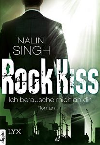 Descargar Rock Kiss – Ich berausche mich an dir (German Edition) pdf, epub, ebook