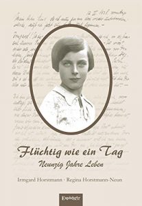 Descargar Flüchtig wie ein Tag. Neunzig Jahre Leben (German Edition) pdf, epub, ebook