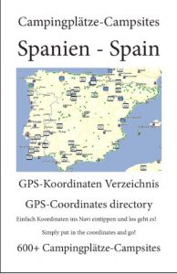 Descargar Campsite Guide SPAIN (600+ Campsites with GPS Data) (English Edition) pdf, epub, ebook