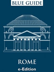 Descargar Blue Guide Rome (English Edition) pdf, epub, ebook