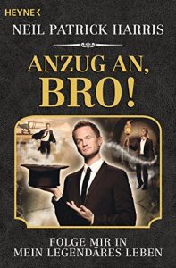 Descargar Anzug an, Bro!: Folge mir in mein legendäres Leben (German Edition) pdf, epub, ebook