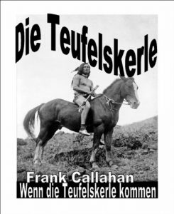 Descargar Die Teufelskerle 5 – Wenn die Teufelskerle kommen (German Edition) pdf, epub, ebook