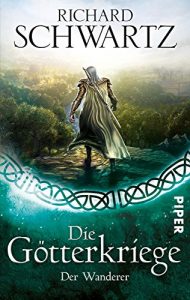 Descargar Der Wanderer: Die Götterkriege 7 pdf, epub, ebook