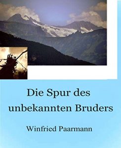 Descargar Die Spur des unbekannten Bruders (German Edition) pdf, epub, ebook