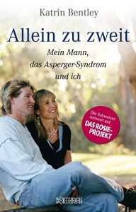 Descargar Allein zu zweit: Mein Mann, das Asperger-Syndrom und ich pdf, epub, ebook