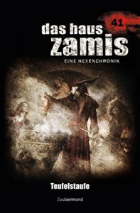 Descargar Das Haus Zamis 41 – Teufelstaufe (German Edition) pdf, epub, ebook