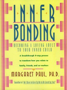 Descargar Inner Bonding: Becoming a Loving Adult to Your Inner Child pdf, epub, ebook