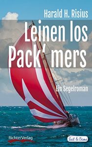 Descargar Leinen los – Pack’ mers: Ein Segelroman (Sail & Crime 1) (German Edition) pdf, epub, ebook