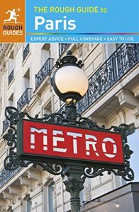 Descargar The Rough Guide to Paris (Rough Guide to…) pdf, epub, ebook