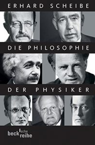 Descargar Die Philosophie der Physiker (Beck’sche Reihe) pdf, epub, ebook