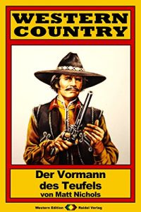 Descargar WESTERN COUNTRY 51: Der Vormann des Teufels (German Edition) pdf, epub, ebook