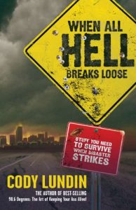 Descargar When All Hell Breaks Loose: Stuff You Need to Survive When Disaster Strikes (NONE) pdf, epub, ebook