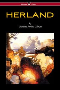 Descargar HERLAND (Wisehouse Classics – Original Edition 1909-1916) pdf, epub, ebook