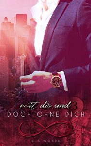 Descargar Mit Dir und doch ohne Dich: (Band 3) (Und Täglich) (German Edition) pdf, epub, ebook