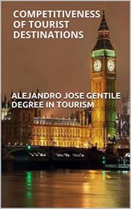 Descargar COMPETITIVENESS OF TOURIST DESTINATIONS (English Edition) pdf, epub, ebook