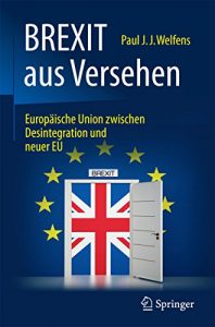 Descargar BREXIT aus Versehen : Europäische Union zwischen Desintegration und neuer EU pdf, epub, ebook