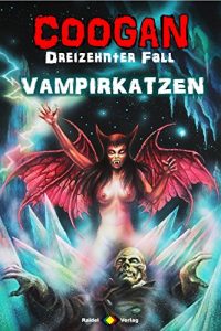 Descargar Coogan 13: Vampirkatzen (Gruselroman) (German Edition) pdf, epub, ebook