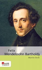 Descargar Felix Mendelssohn Bartholdy (German Edition) pdf, epub, ebook