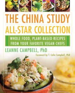 Descargar The China Study All-Star Collection: Whole Food, Plant-Based Recipes from Your Favorite Vegan Chefs pdf, epub, ebook