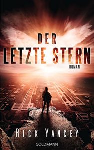 Descargar Der letzte Stern: Die fünfte Welle 3 – Roman (German Edition) pdf, epub, ebook