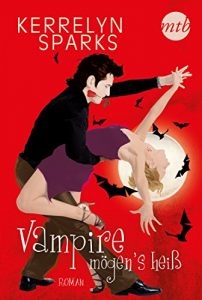 Descargar Vampire mögen’s heiß (Love at Stake 4) (German Edition) pdf, epub, ebook