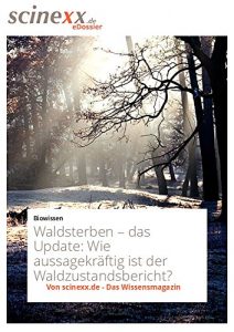 Descargar Waldsterben – das Update: Wie aussagekräftig ist der Waldzustandsbericht? (German Edition) pdf, epub, ebook