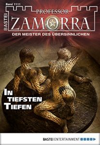 Descargar Professor Zamorra – Folge 1111: In tiefsten Tiefen (German Edition) pdf, epub, ebook