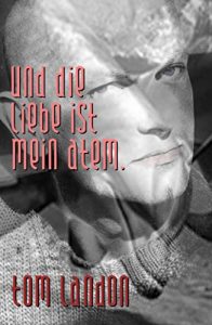 Descargar Und die Liebe ist mein Atem (German Edition) pdf, epub, ebook