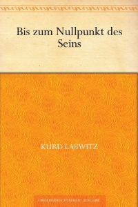 Descargar Bis zum Nullpunkt des Seins (German Edition) pdf, epub, ebook