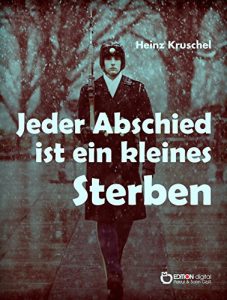 Descargar Jeder Abschied ist ein kleines Sterben pdf, epub, ebook